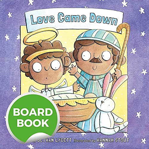 Love Came Down Board Book - Re-vived