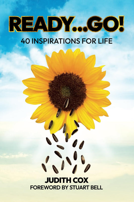 Ready...Go! 40 Inspirations For Life