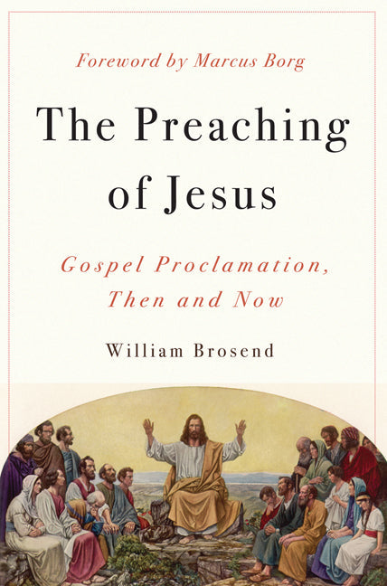 The Preaching Of Jesus - Re-vived