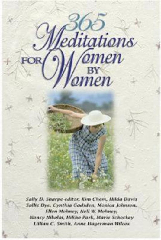 365 Meditations for Women by Women - Re-vived