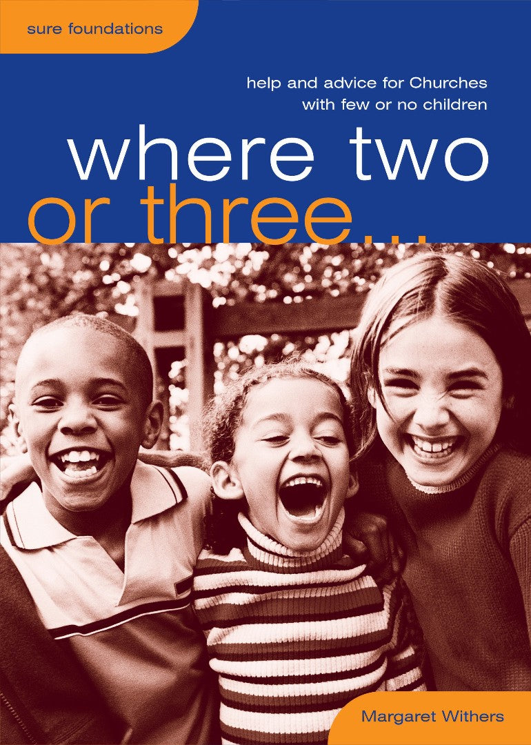 Where Two or Three - Re-vived