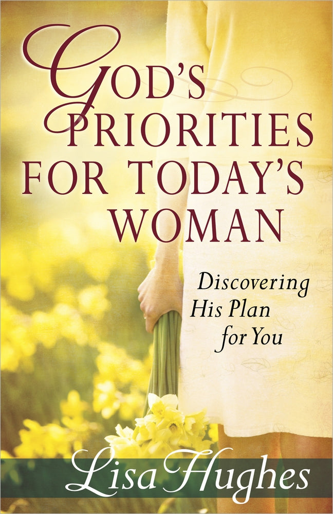 God's Priorities for Today's Woman - Re-vived