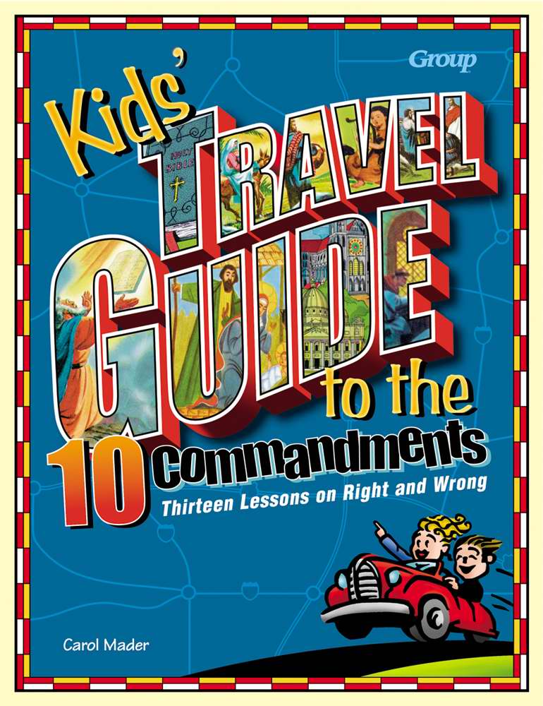 Kids' Travel Guide to the 10 Commandments - Re-vived