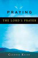 Praying The Lord's Prayer - Re-vived