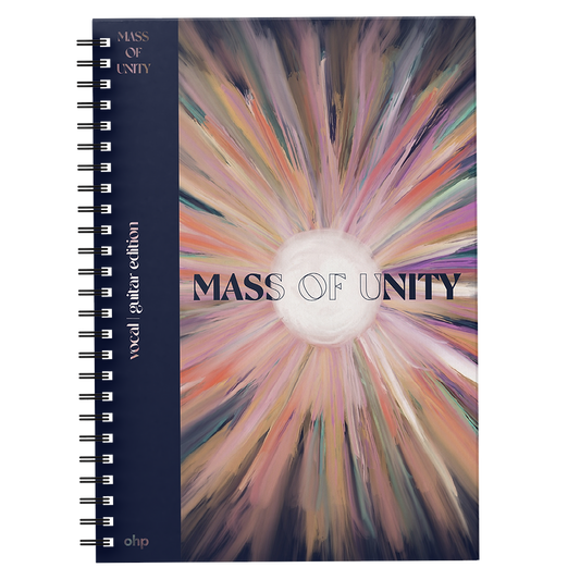 MASS OF UNITY | Official Sheet Music Book - Vocal/Guitar