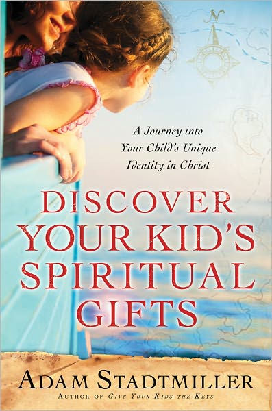 Discover Your Kid's Spiritual Gifts - Re-vived