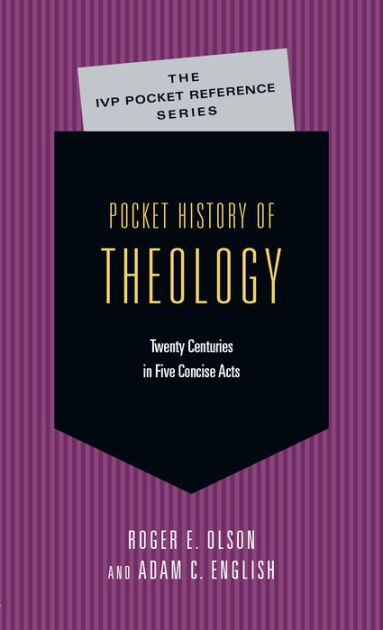 Pocket History Of Theology - Re-vived