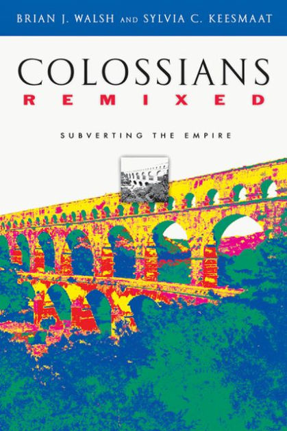Colossians Remixed - Re-vived