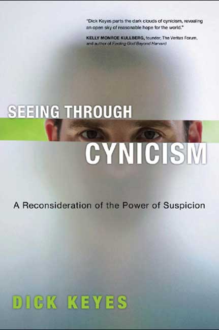 Seeing Through Cynicism - Re-vived