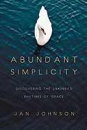 Abundant Simplicity - Re-vived