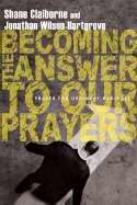 Becoming The Answer To Our Prayers - Re-vived