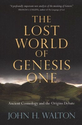 The Lost World Of Genesis One - Re-vived