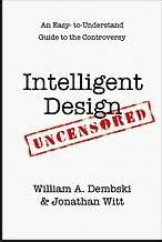 Intelligent Design Uncensored - Re-vived