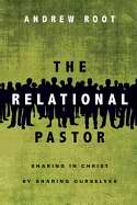 The Relational Pastor - Re-vived