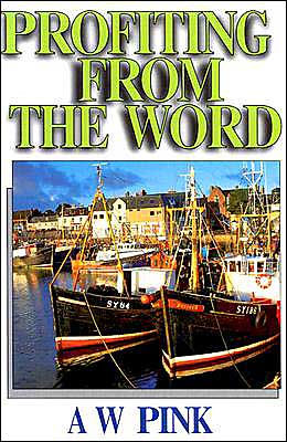 Profiting From the Word - Re-vived