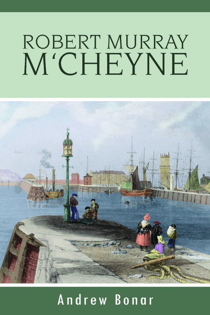 Robert Murray M'Cheyne, - Re-vived
