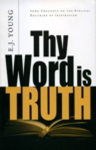 Thy Word is Truth - Re-vived