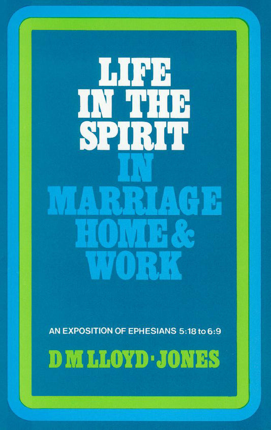 Ephesians: Life in the Spirit - Re-vived