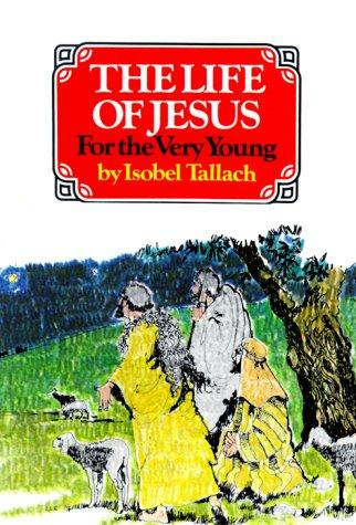 Life of Jesus for the Very Young - Re-vived