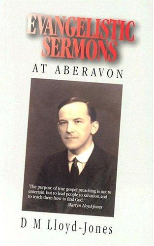 Evangelistic Sermons at Aberavon - Re-vived