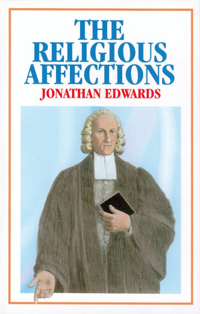 Religious Affections - Re-vived