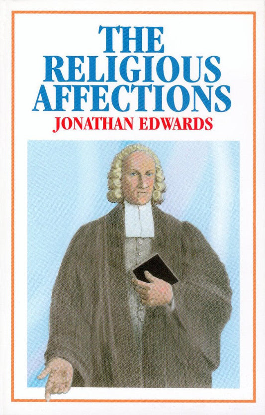Religious Affections - Re-vived