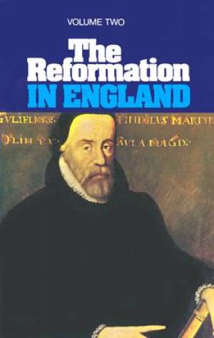 Reformation In England, Volume 2 - Re-vived
