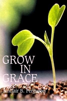 Grow in Grace - Re-vived