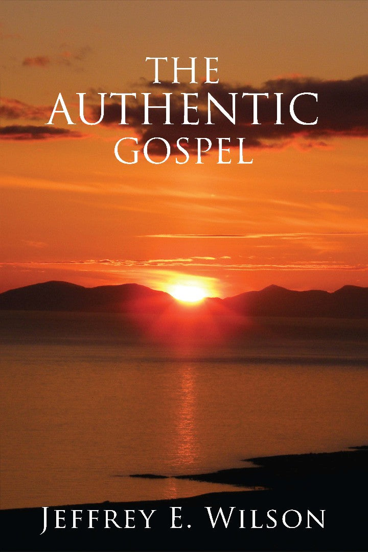 The Authentic Gospel - Re-vived