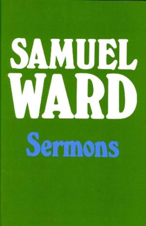 Samuel Ward Sermons - Re-vived