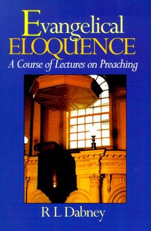 Evangelical Eloquence - Re-vived