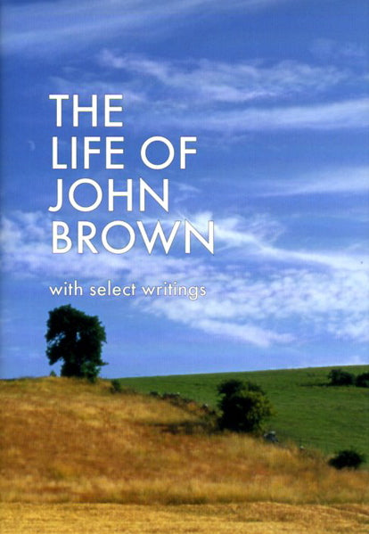 Life Of John Brown, The H/b - Re-vived
