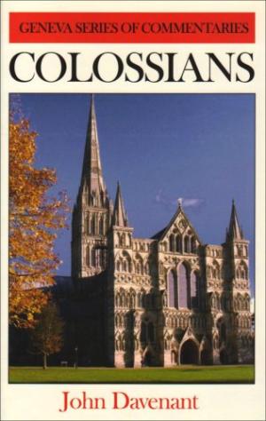Colossians - Geneva Series of Commentaries - Re-vived