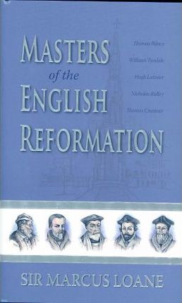 Masters Of English Reformation - Re-vived