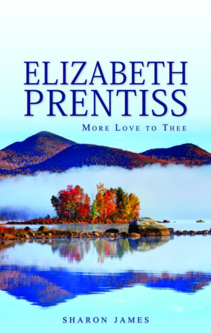 Elizabeth Prentiss More Love To Thee - Re-vived