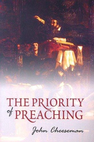 Priority Of Preaching - Re-vived