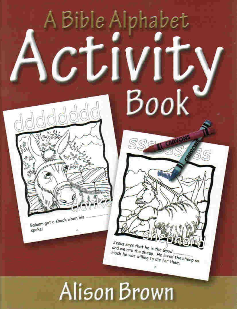 A Bible Alphabet Activity Book - Re-vived