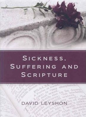Sickness Suffering & Scripture - Re-vived