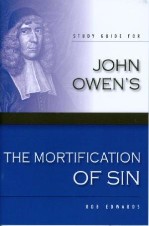 Mortification Of Sin, The SG - Re-vived