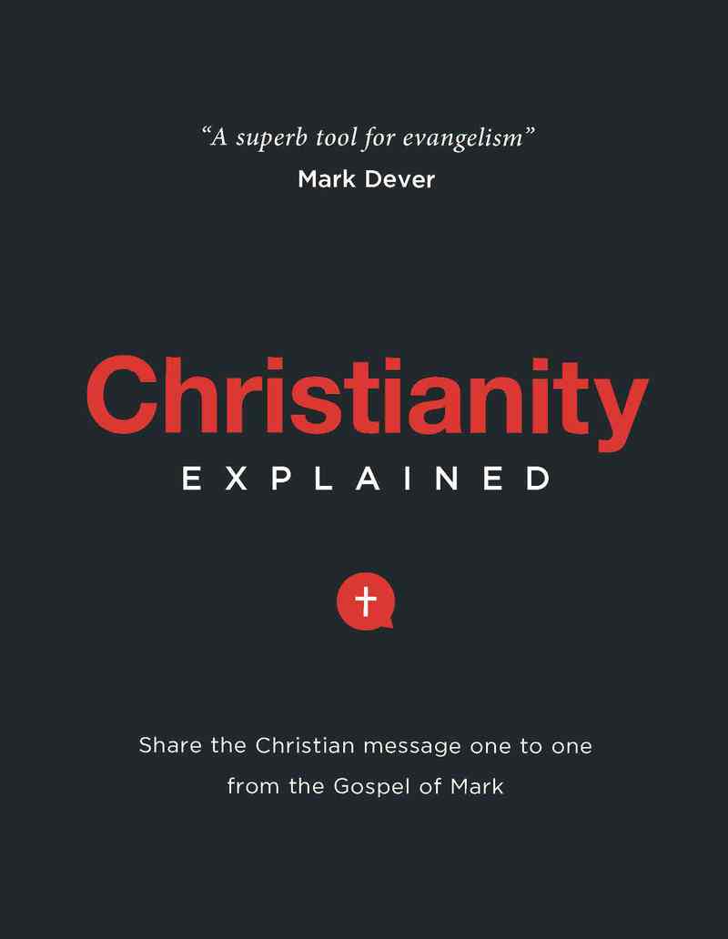 Christianity Explained: Mark - Re-vived