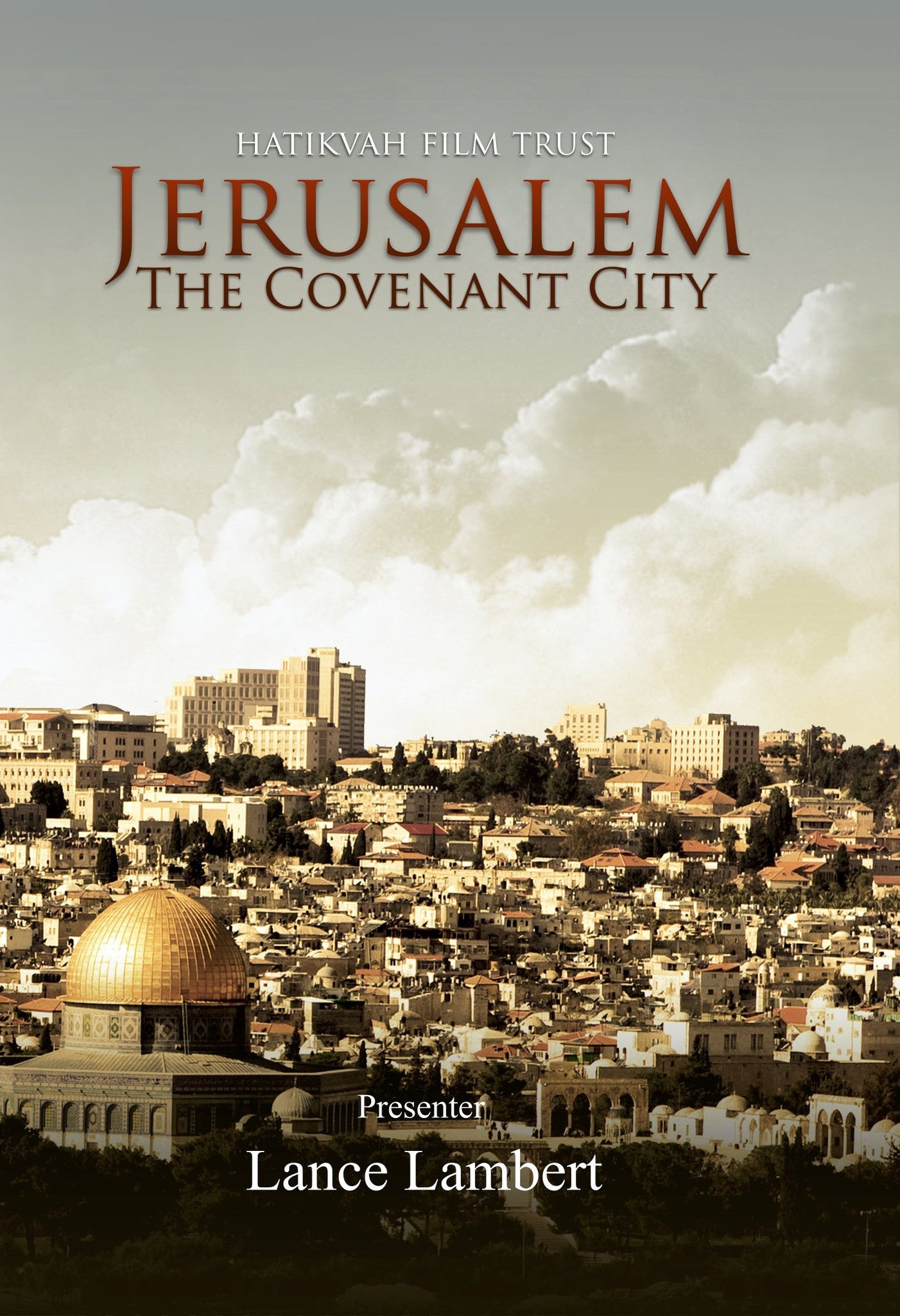 Jerusalem, the Covenant City DVD - Hatikvah Films - Re-vived.com