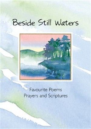 Beside Still Waters - Re-vived