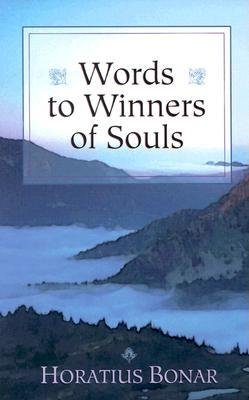 Words to Winners of Souls - Re-vived