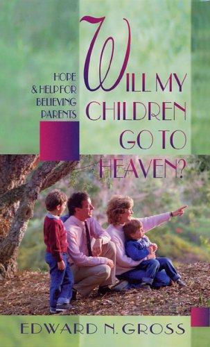 Will My Children Go To Heaven? - Re-vived