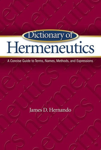 Dictionary Of Hermeneutics H/b - Re-vived