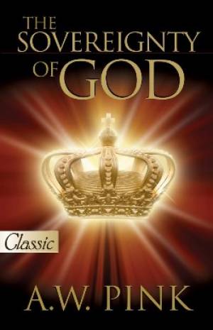 The Sovereignty Of God - Re-vived