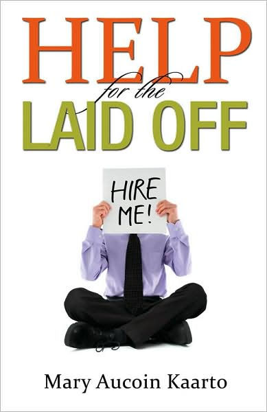 Help For The Laid Off - Hire Me - Re-vived