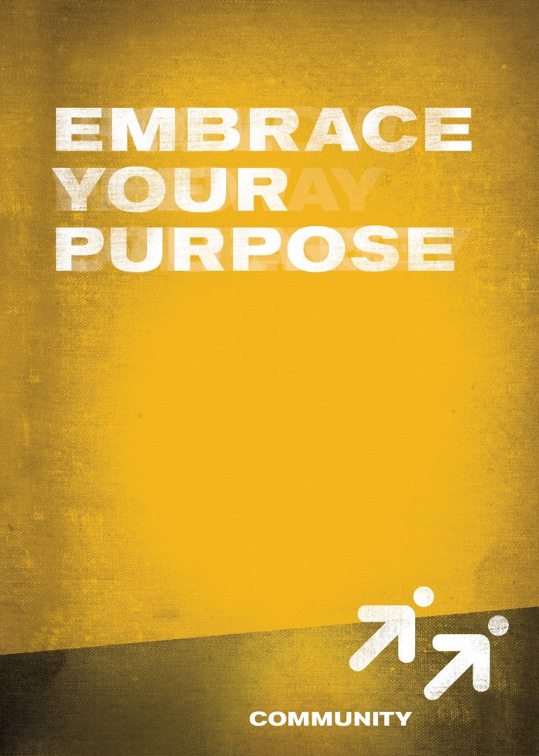 Embrace Your Purpose- Community Book 5 - Re-vived