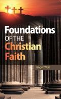 Foundations of the Christian Faith - Re-vived