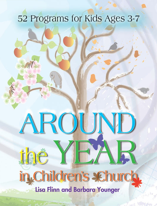 Around The Year In Children's Church - Re-vived